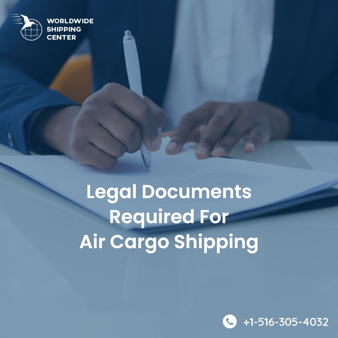 legal-documents-required-for-air-cargo-shipping-international-wwsc-ny